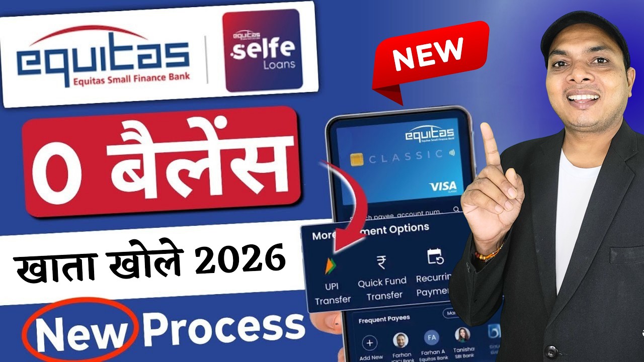 Equitas Bank Account Opening Zero Balance | equitas bank account opening | zero balance account no f