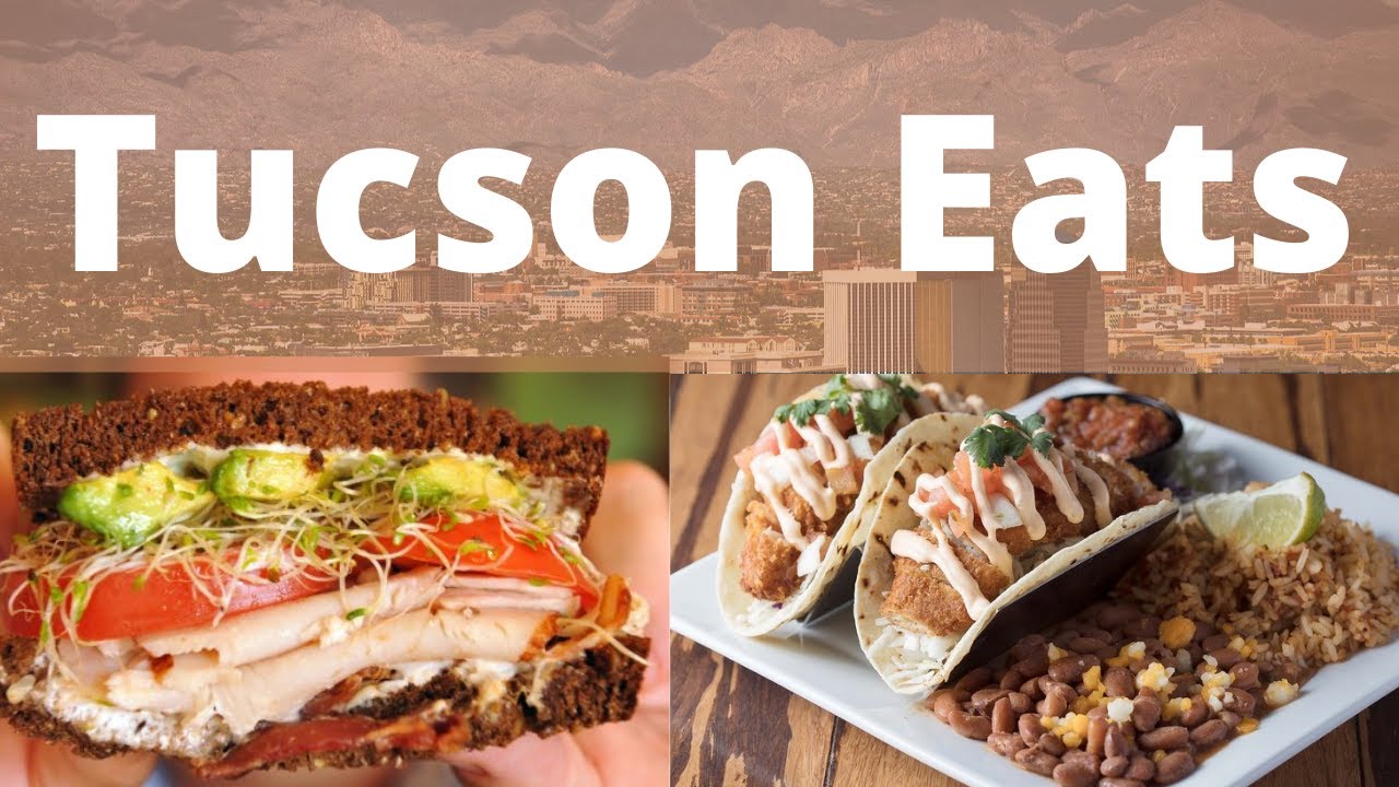 Top 10 Best Restaurants to Visit in Tucson, Arizona | Eats  | Dine in or out
