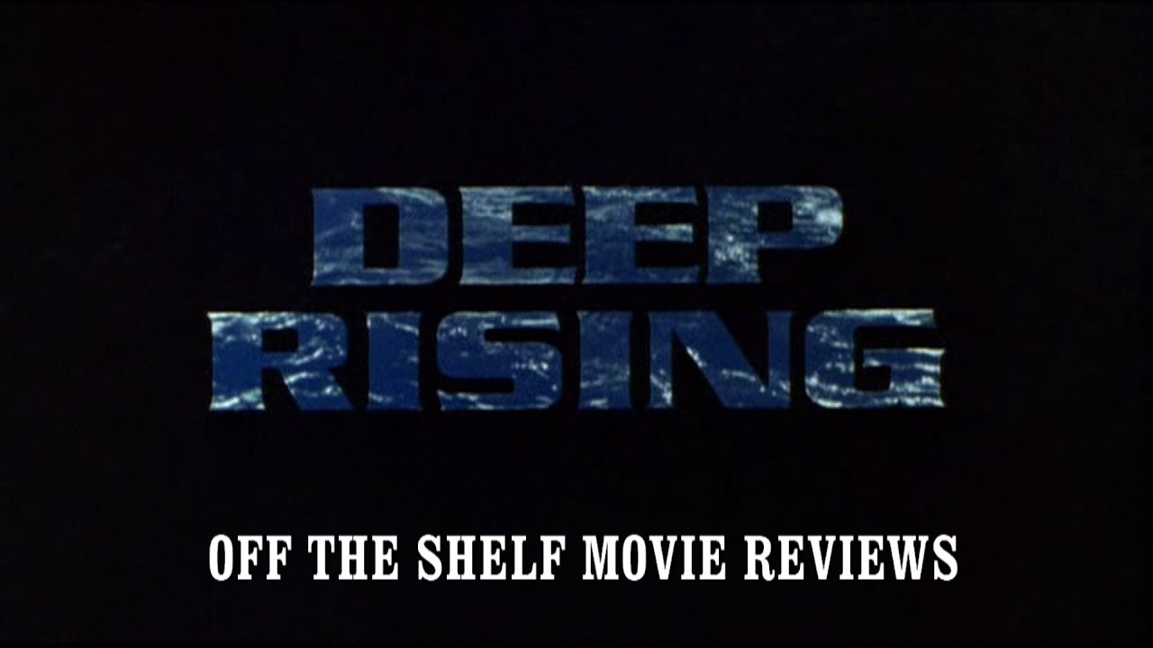 Deep Rising Movie Review