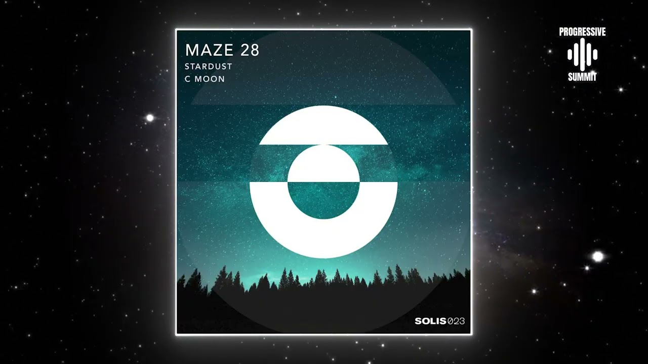 Maze 28 - Stardust (Original Mix) [Solis Records]