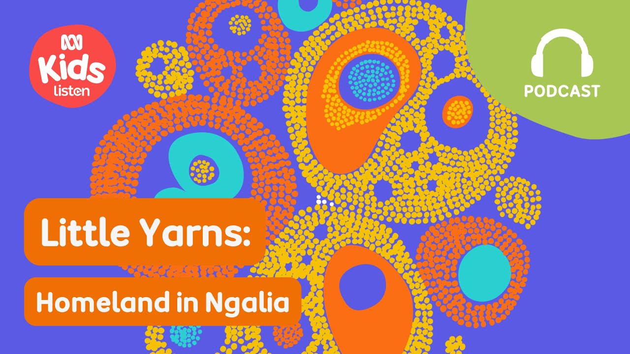 Homeland in Ngalia | Little Yarns | ABC Kids listen