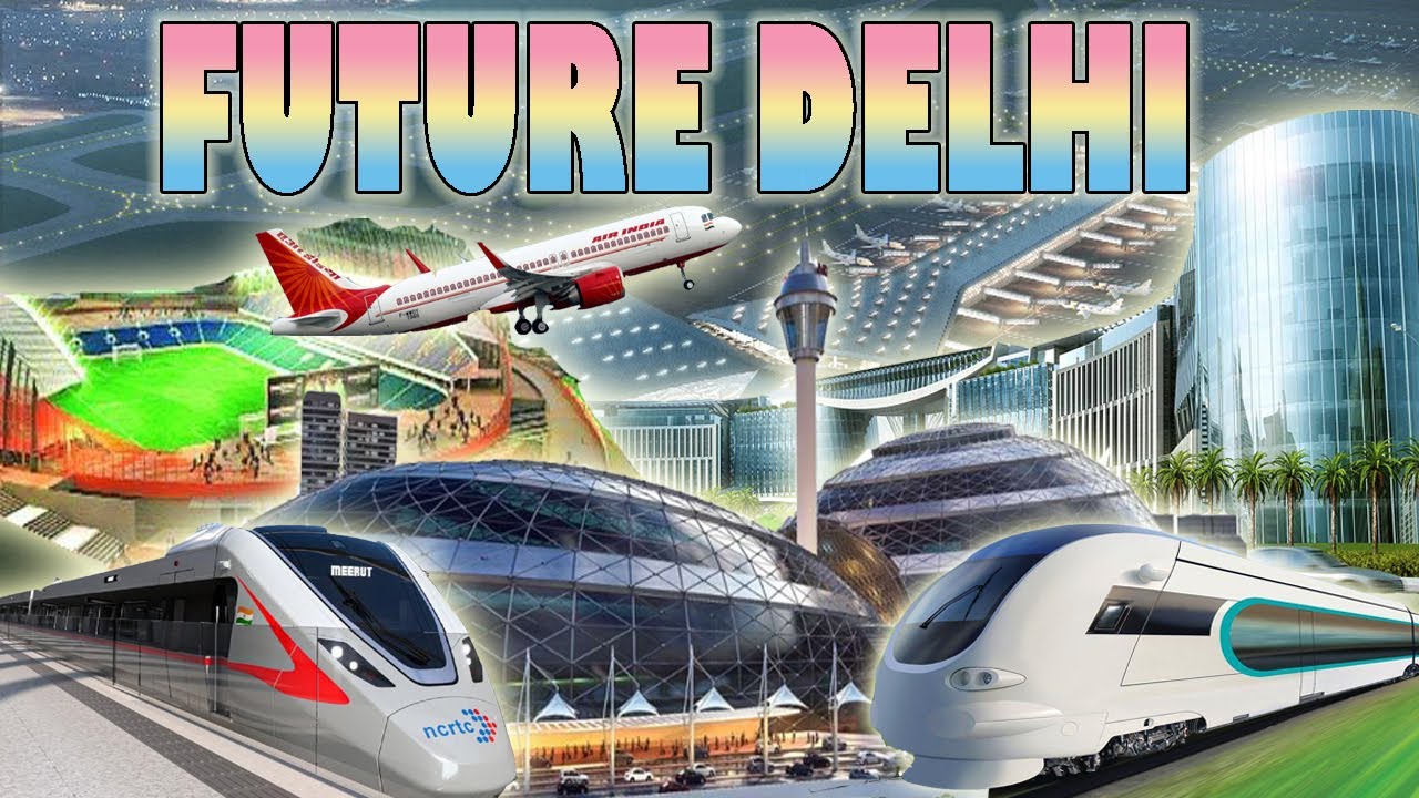 32 MEGA PROJECTS OF DELHI || FUTURE DELHI || INDIA MEGA PROJECTS ||