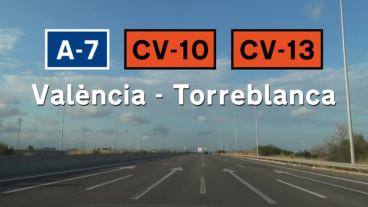 [E] A-7+CV-10+CV-13 València - Torreblanca