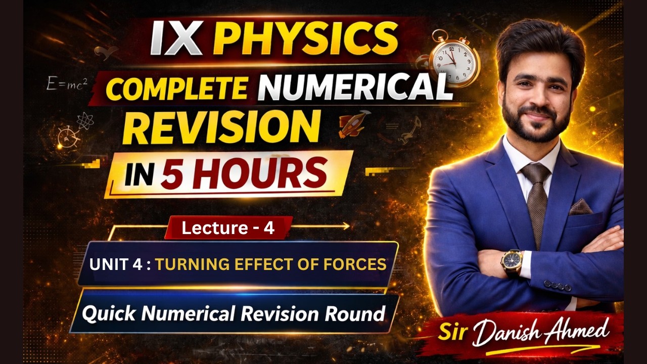 Class 4 : Quick Numerical Revision (IX Physics) Unit 4#Sindh_Board #Karachi_Board 