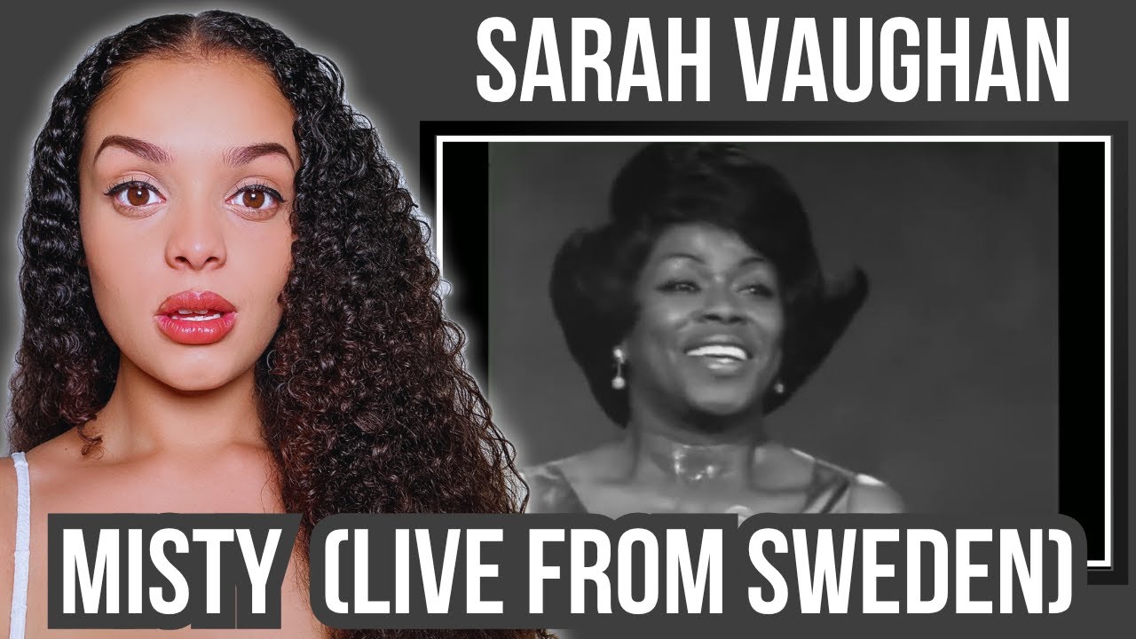 ВПЕРВЫЕ СЛЫШУ Sarah Vaughan - Misty Live из Швеции РЕАКЦИЯ | Rere Reacts