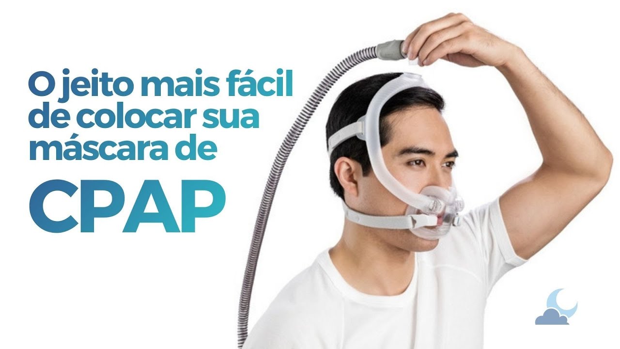Aula prática: o jeito mais fácil de colocar sua máscara de CPAP