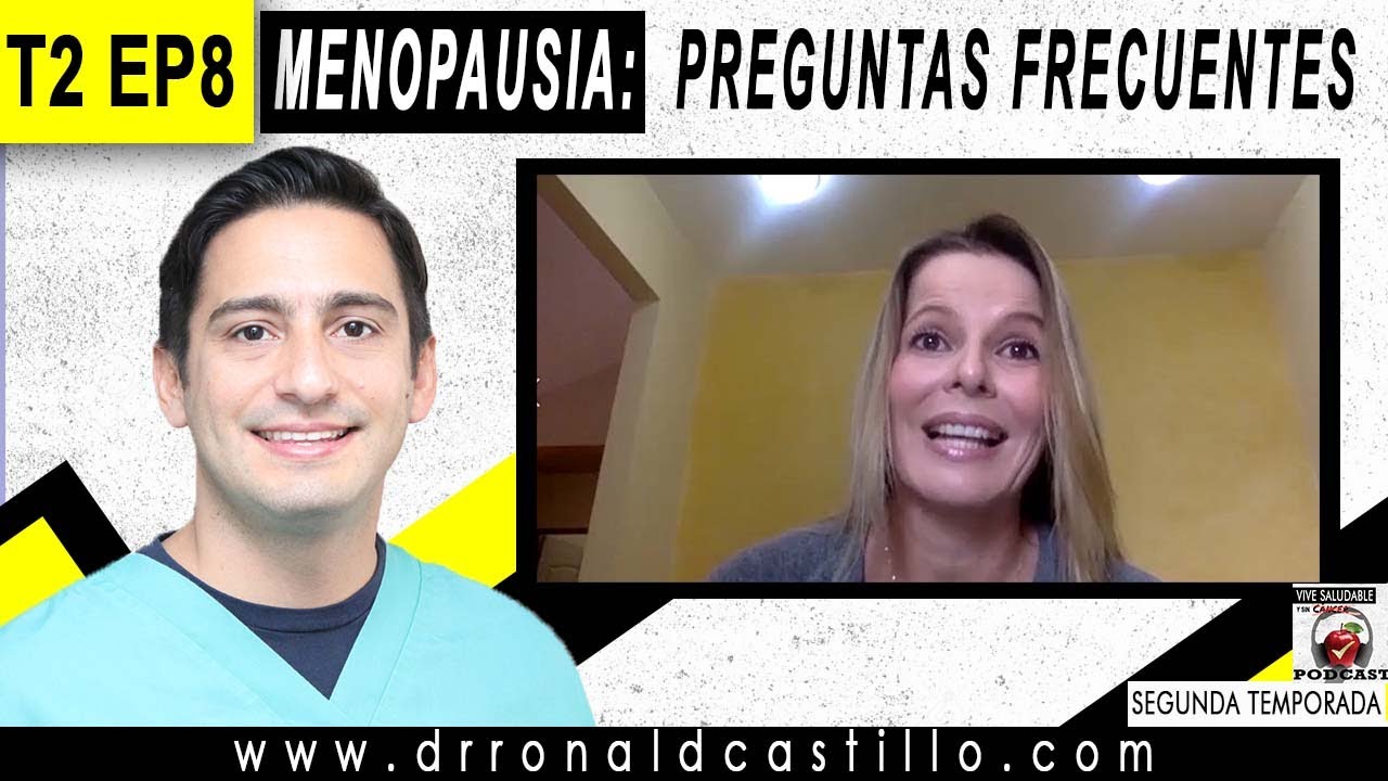 MENOPAUSIA: SÍNTOMAS, DIAGNÓSTICO Y TRATAMIENTO con la Dra. Maryory Gómez