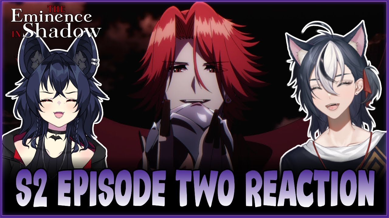 Straight To The Final Boss!! - The Eminence in Shadow S2 Ep. 2 Reaction