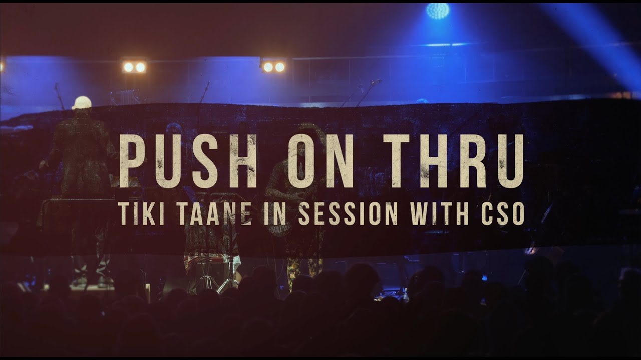 Tiki Taane - PUSH ON THRU feat CSO LIVE at the Chch Town Hall