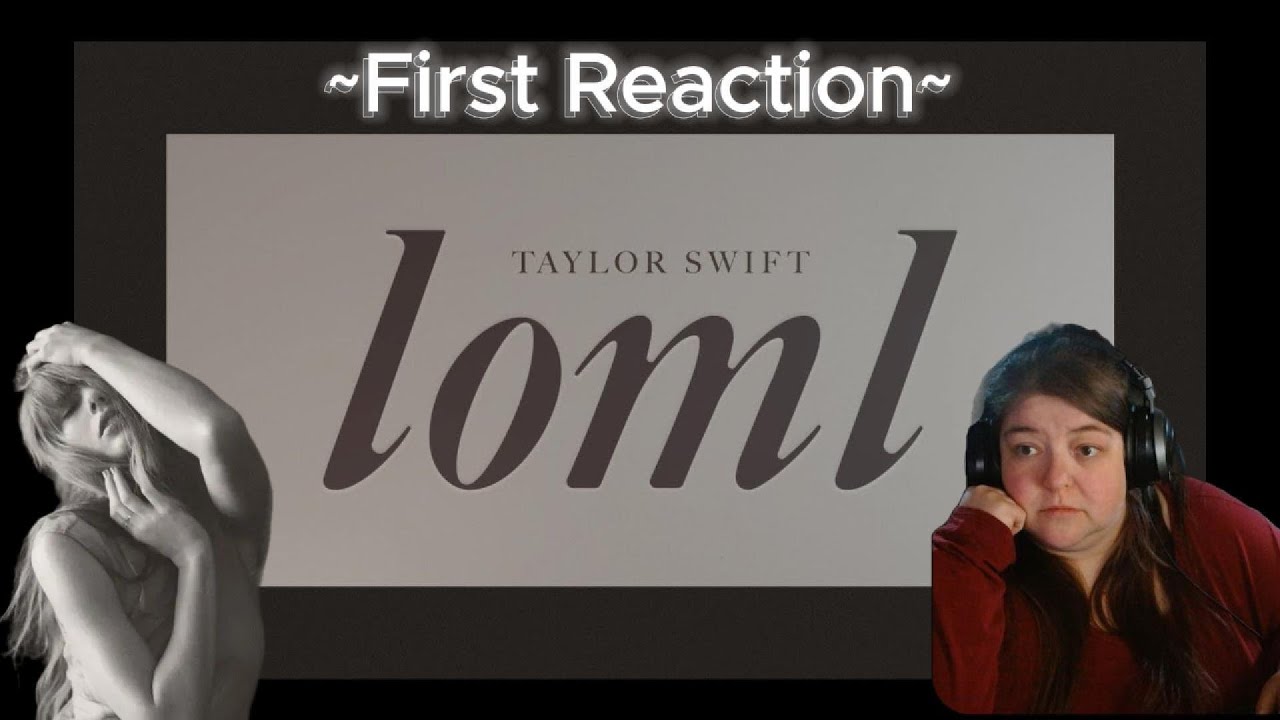 Taylor Swift loml Reaction | Absolutely Heartbreaking