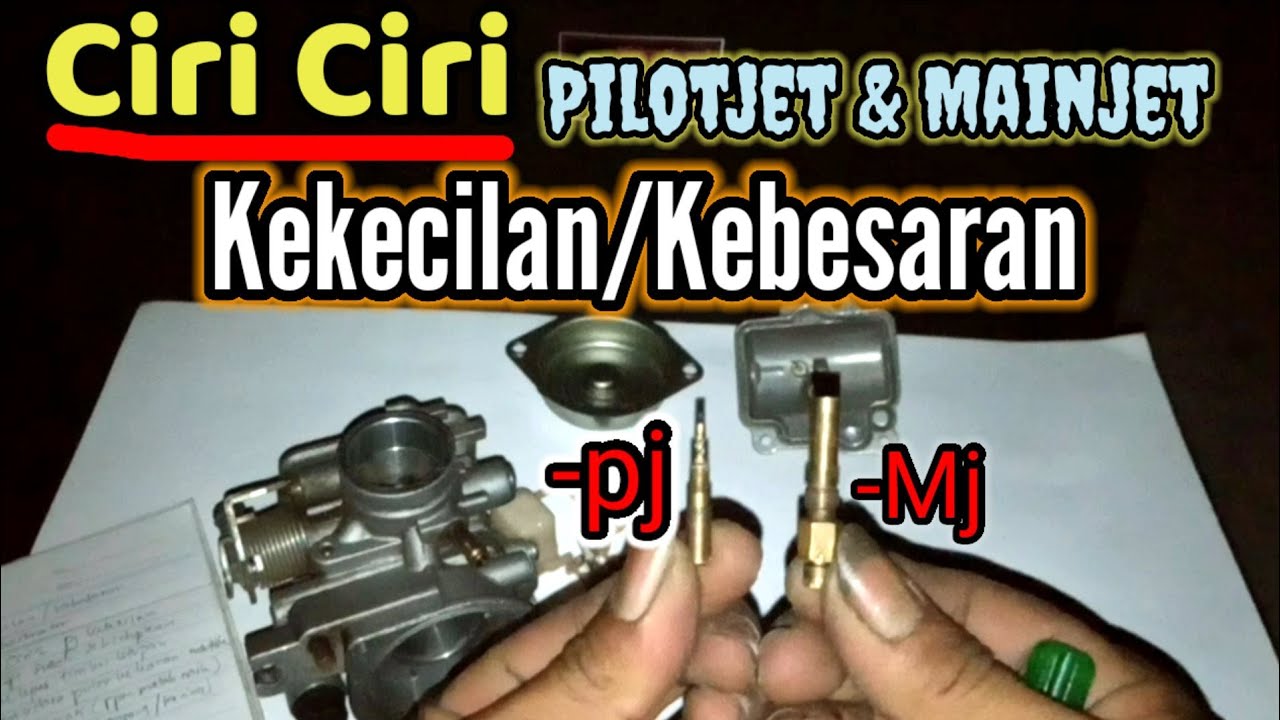 Ciri Ciri Pilotjet & Mainjet Kekecilan/Kebesaran || Ujian Saat Setting Karburator