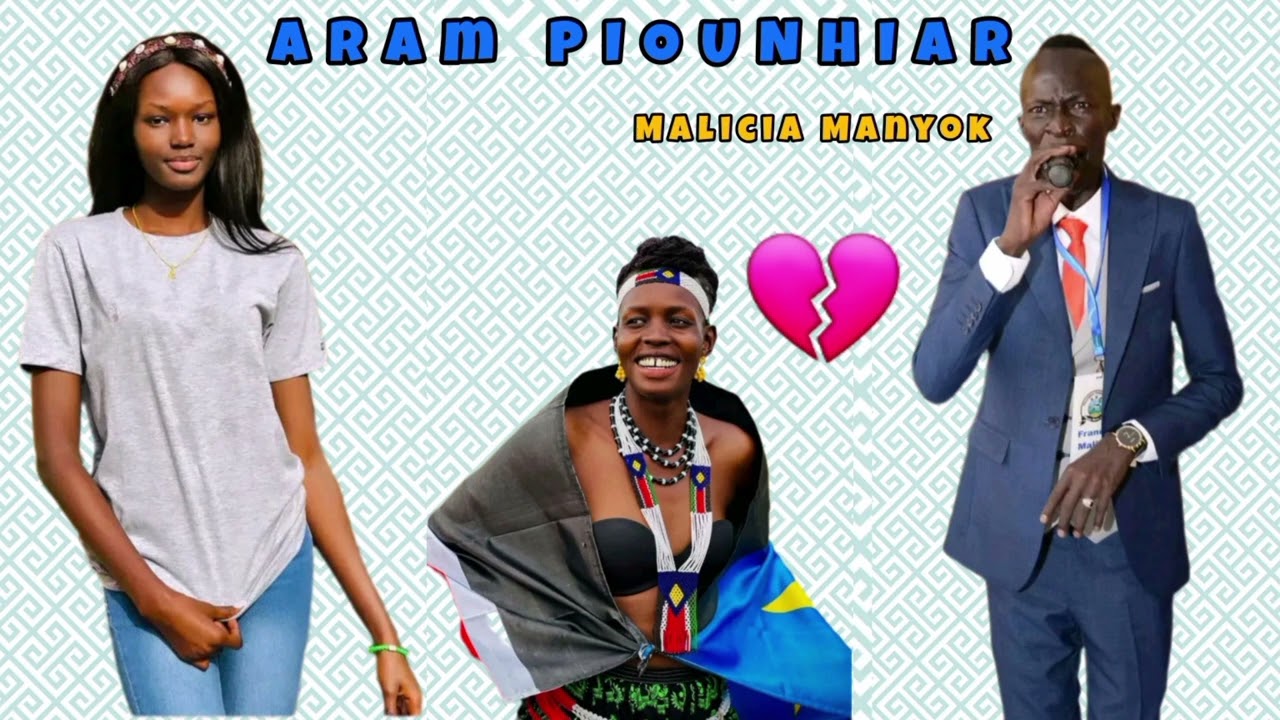 ARAM PIOUNHIAR~MALICHA MANYOK