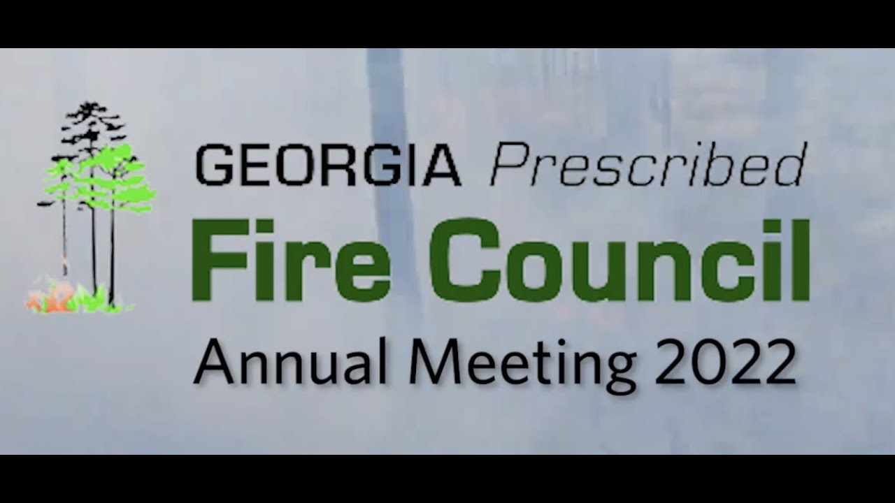 Burning in Early Growing Season: Worth Considering? North Georgia Prescribed Fire Council 2022