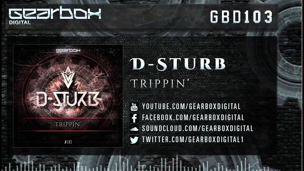D Sturb - Trippin' [GBD103]