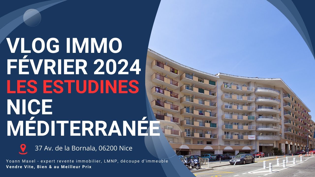 🎥 Nouvelle VLOG IMMO Nice Les Estudines Méditerranée 🎬