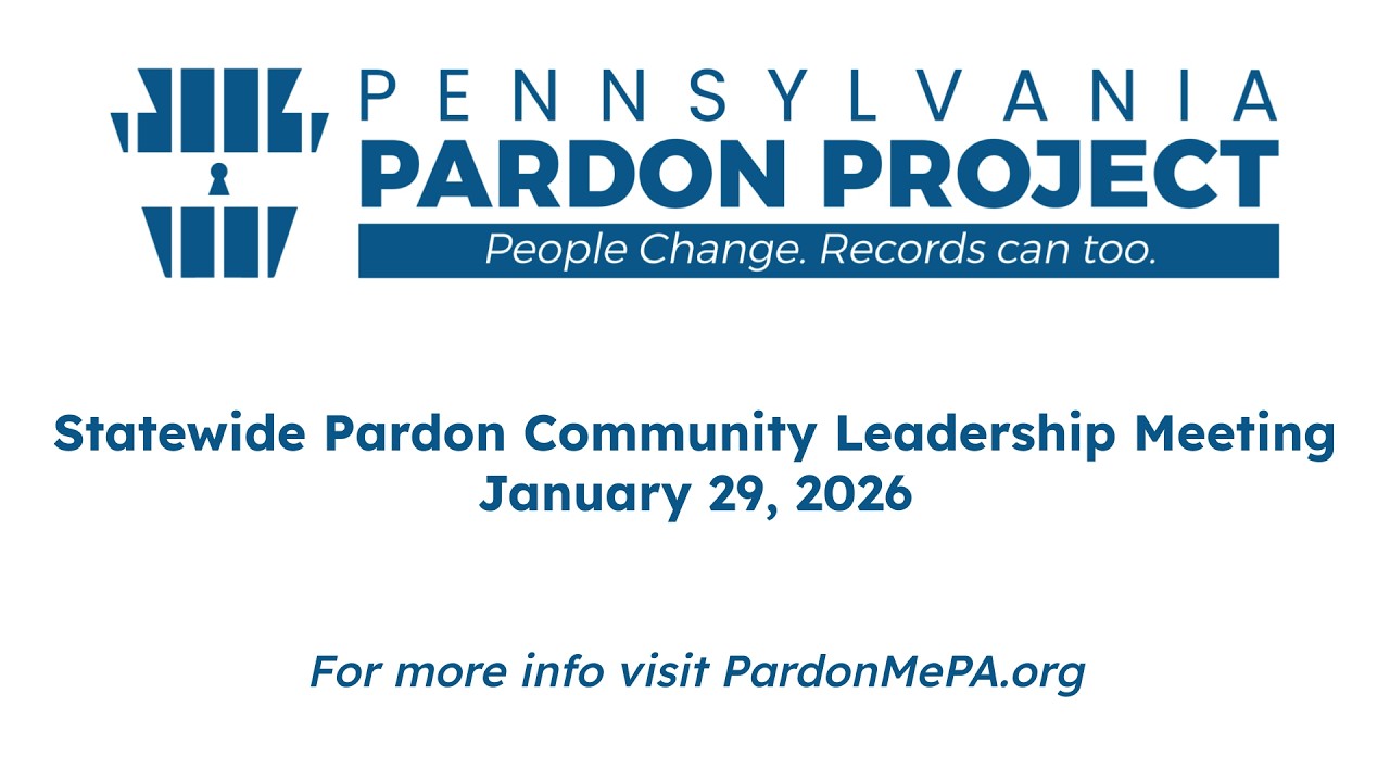 Statewide Pardon Project Leadership Meeting Jan. 29, 2026