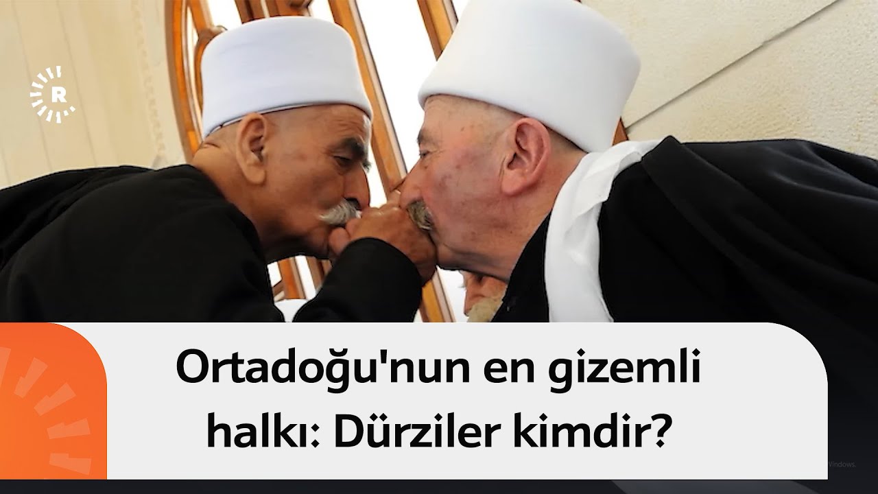 Ortadoğu'nun en gizemli halkı: D&uuml;rziler kimdir?