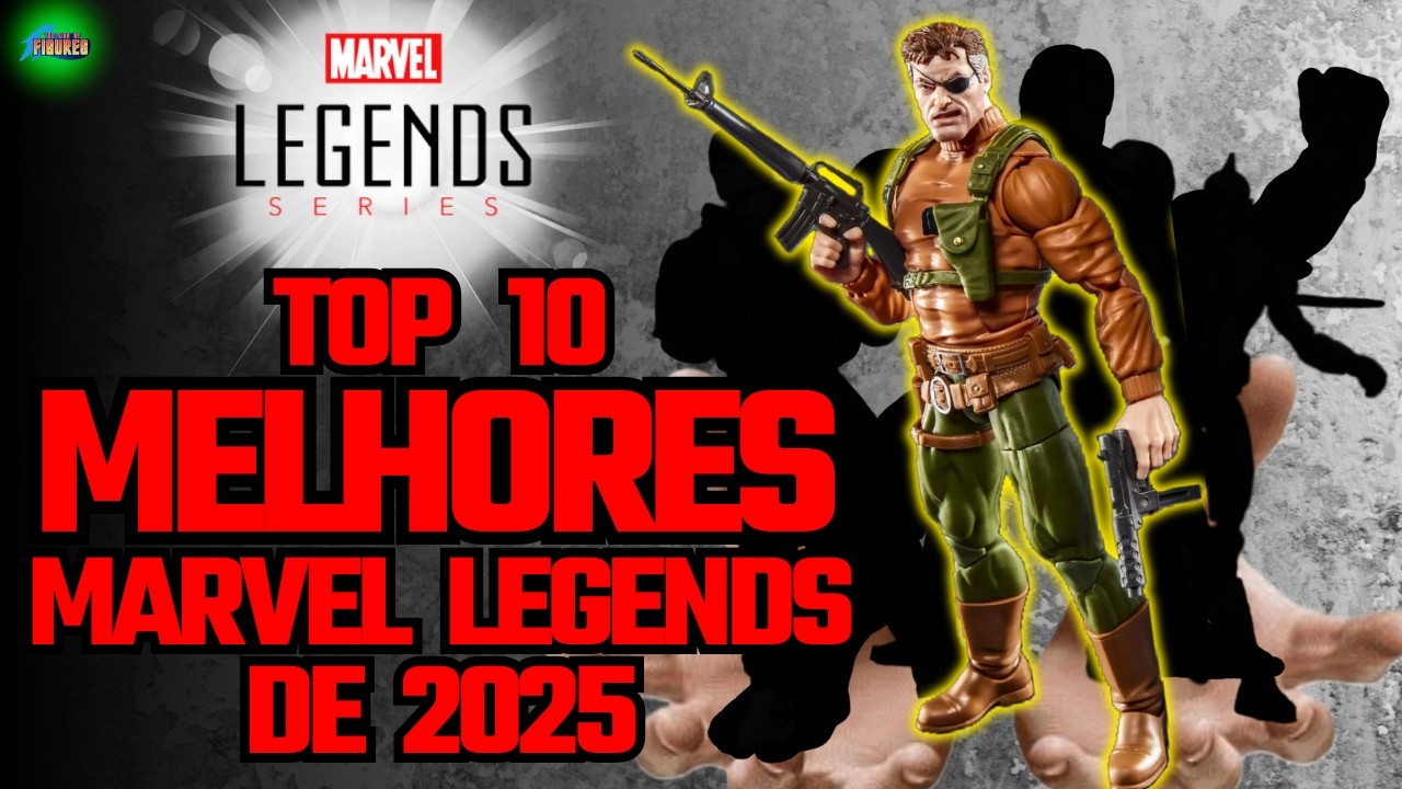 Top 10 MELHORES Marvel Legends LANÇADAS EM 2025