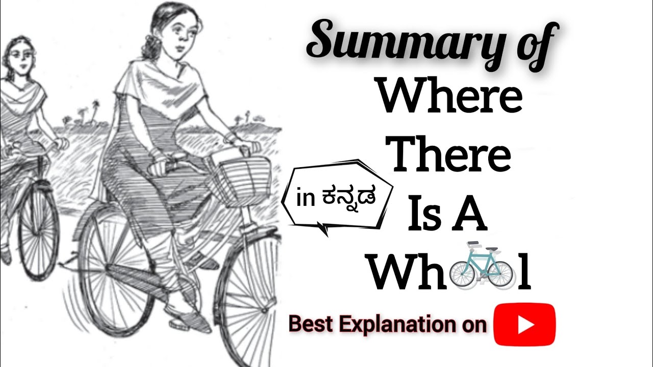 Where There Is A Wheel | 2nd PUC English | Summary in Kannada | KSEAB