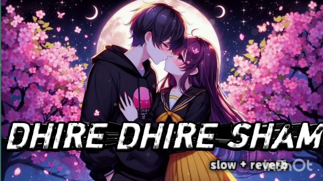 DHIRE DHIRE SHAM DHALI#bollywoodlofi #song #trend #virallofisongs #palpalxtalwiinder #love 