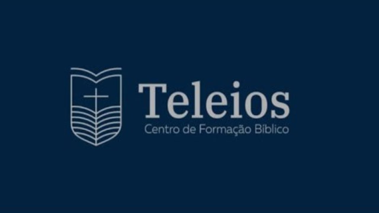 TELEIOS - FUNDAMENTOS DA FÉ | Júlio Simões ( Aula 3)