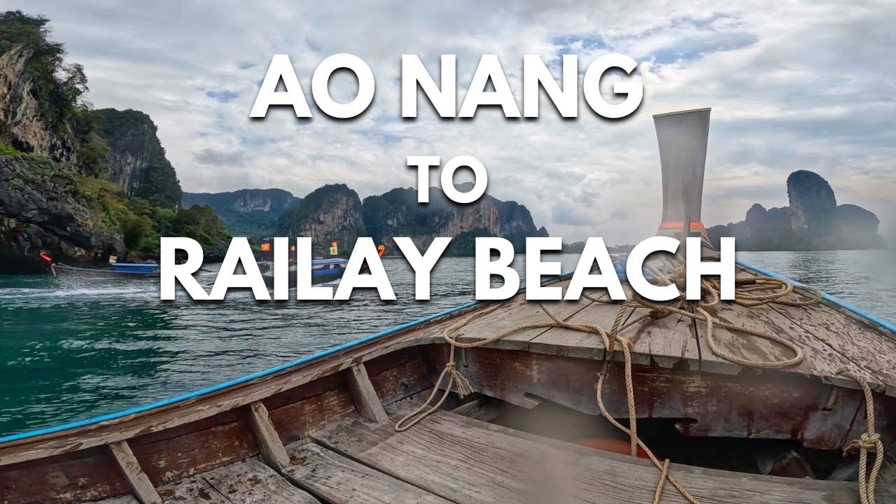 Ao Nang to Railay Beach: How To Take A Long Tail Boat