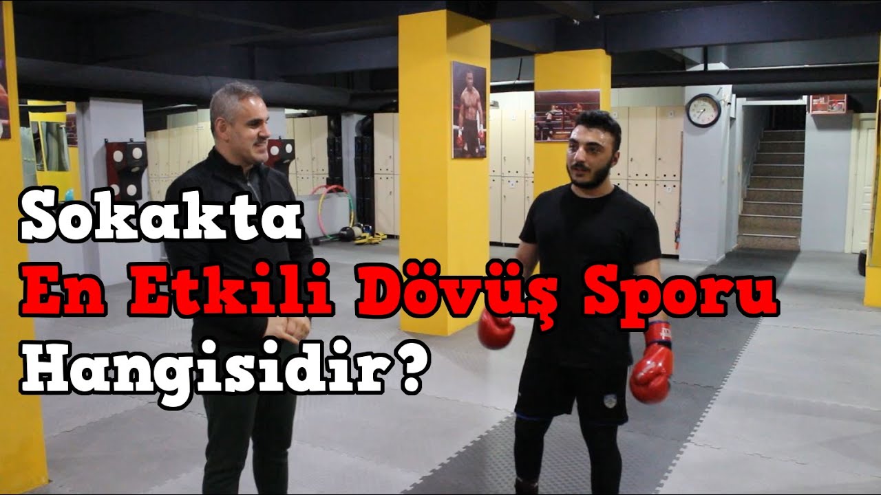 Sokakta En Etkili Dövüş Sporu Hangisidir?