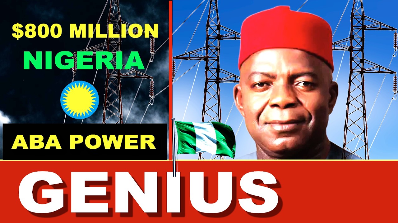 NIGERIA $800 MILLION ELECTRICITY MIRACLE OF ABA