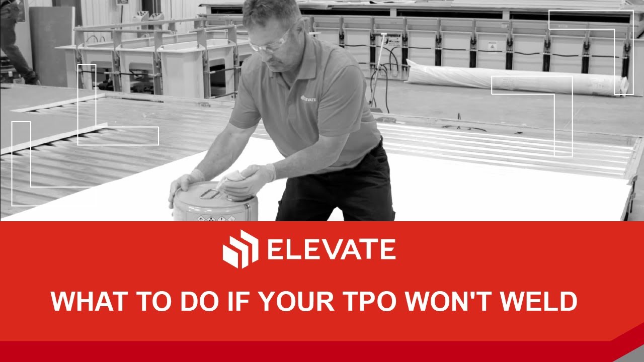 What to Do If Your TPO Won’t Weld