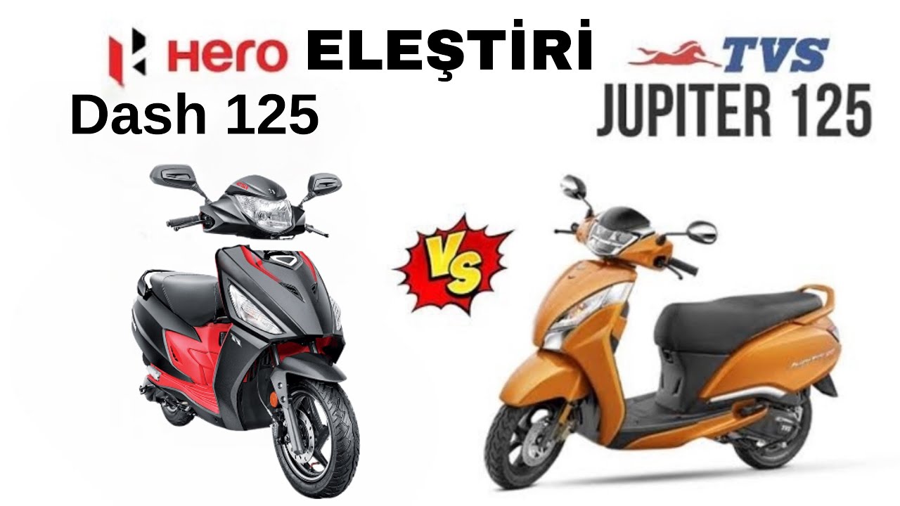 🤔 Hangi Scooter Daha Mantıklı? Hero Dash 125 mi TVS Jupiter mi?