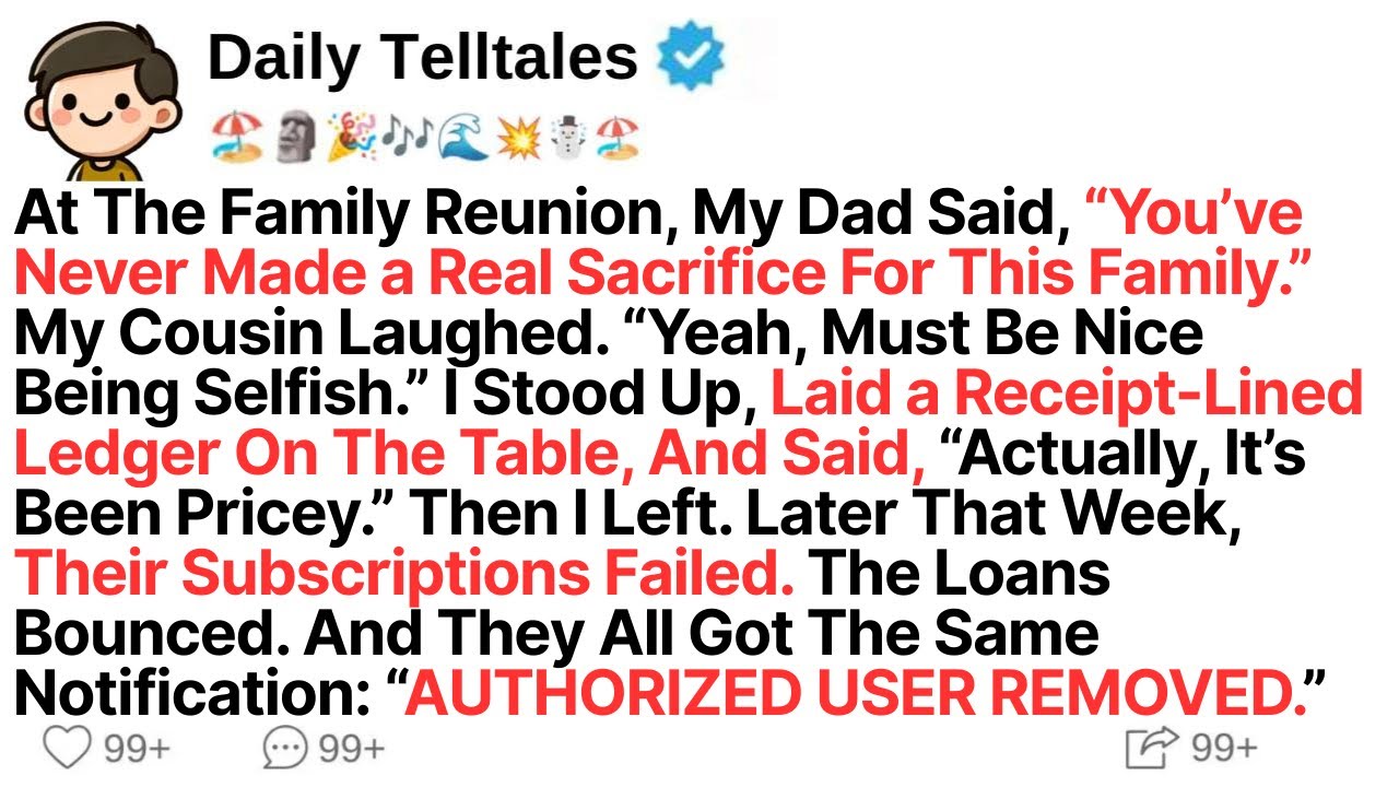 At The Family Reunion, My Dad Said, “You’ve Never Made a Real Sacrifice For This Family.” Then My...