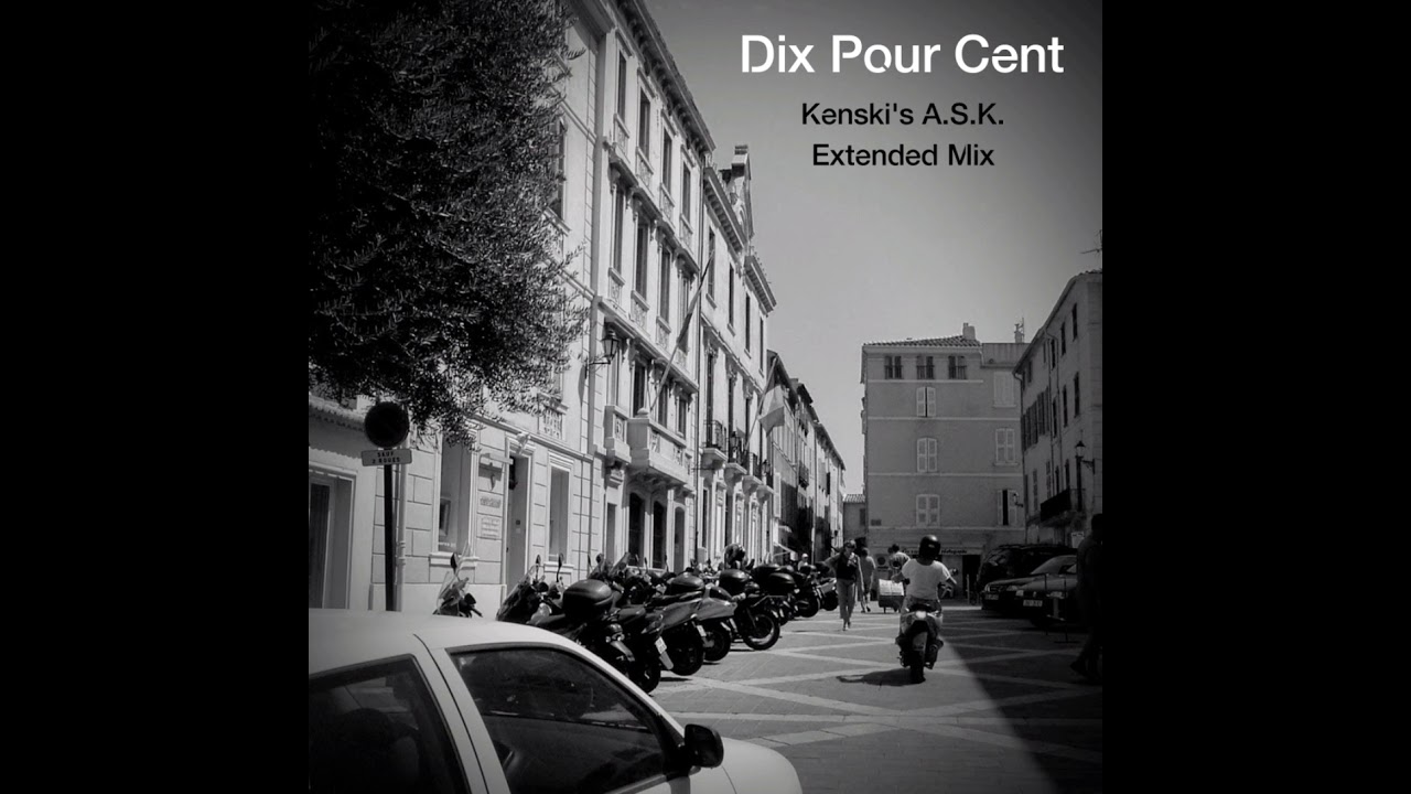 Dix Pour Cent (Call My Agent!) - Kenski's A.S.K. Extended Mix