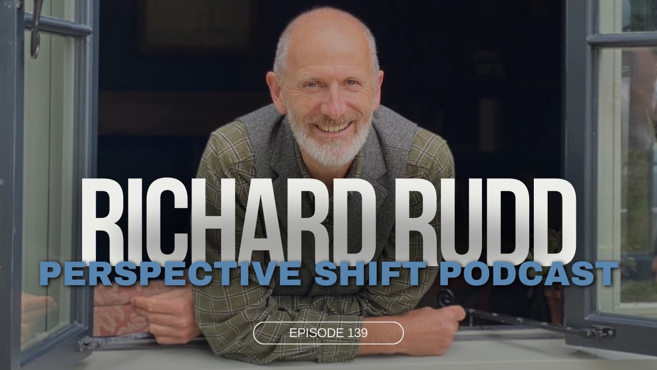 Richard Rudd: The Gene Keys | Perspective Shift Podcast Episode 139
