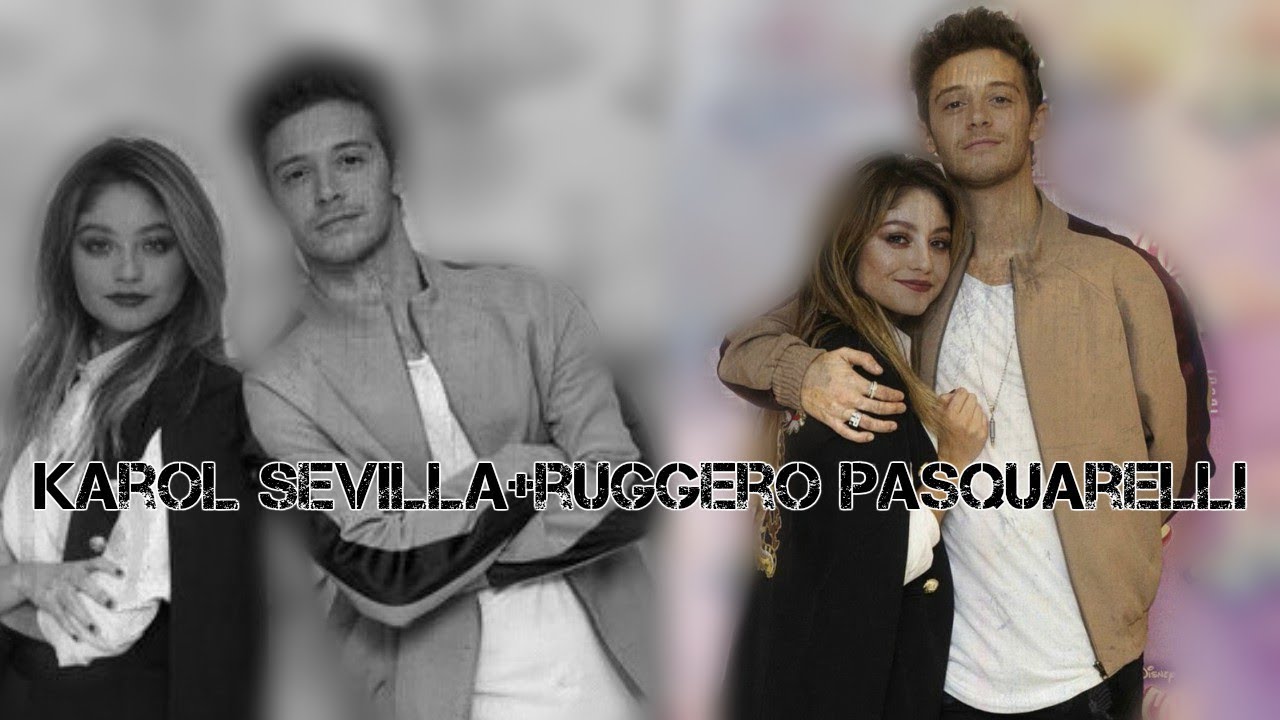 Karol Sevilla+Ruggero Pasquarelli~Dinasty #Ruggarol