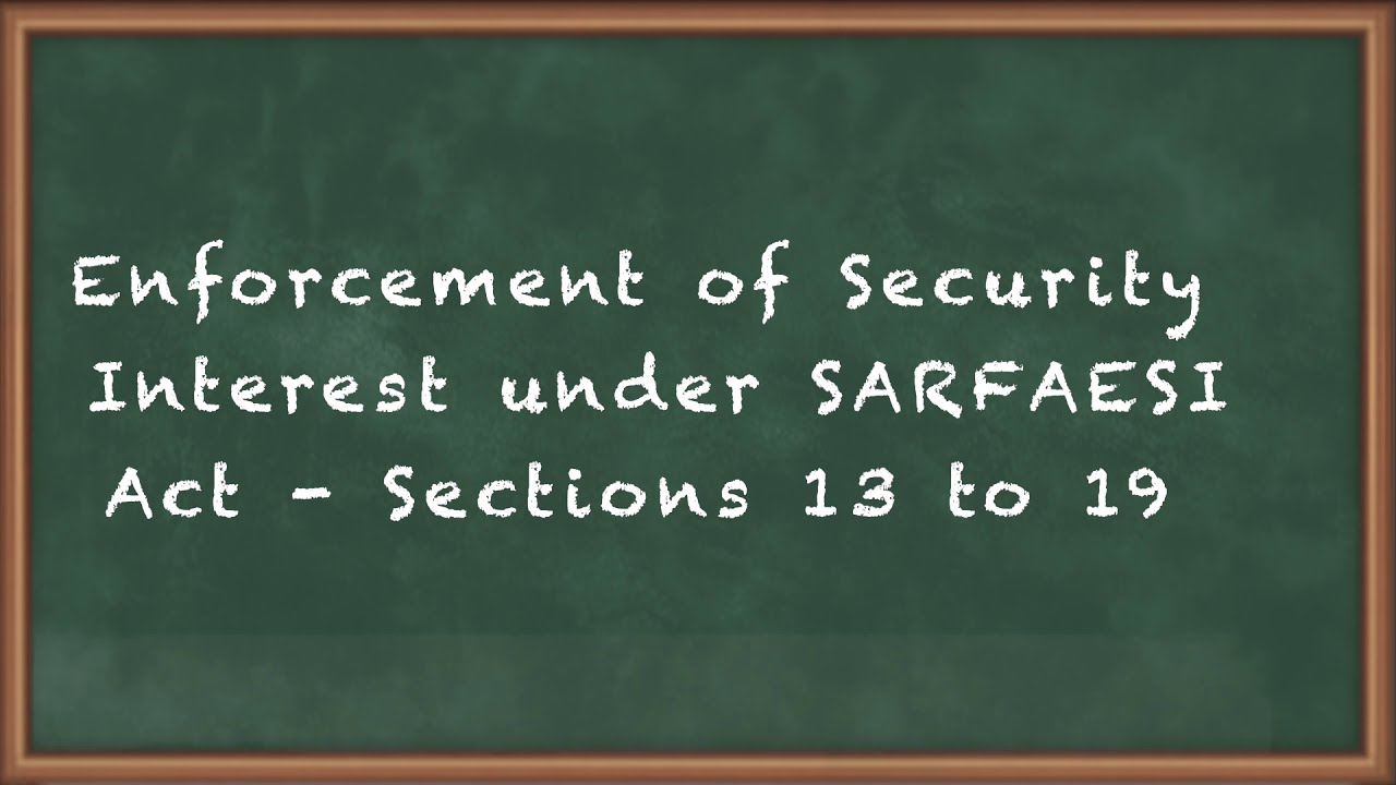 Enforcement of Security Interest under SARFAESI Act (Sections 13 to 19) - CA Final Economic Laws