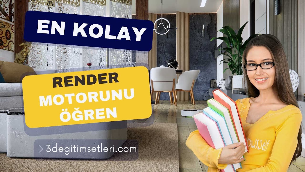 En Kolay Render Motoru - 3degitimsetleri.com
