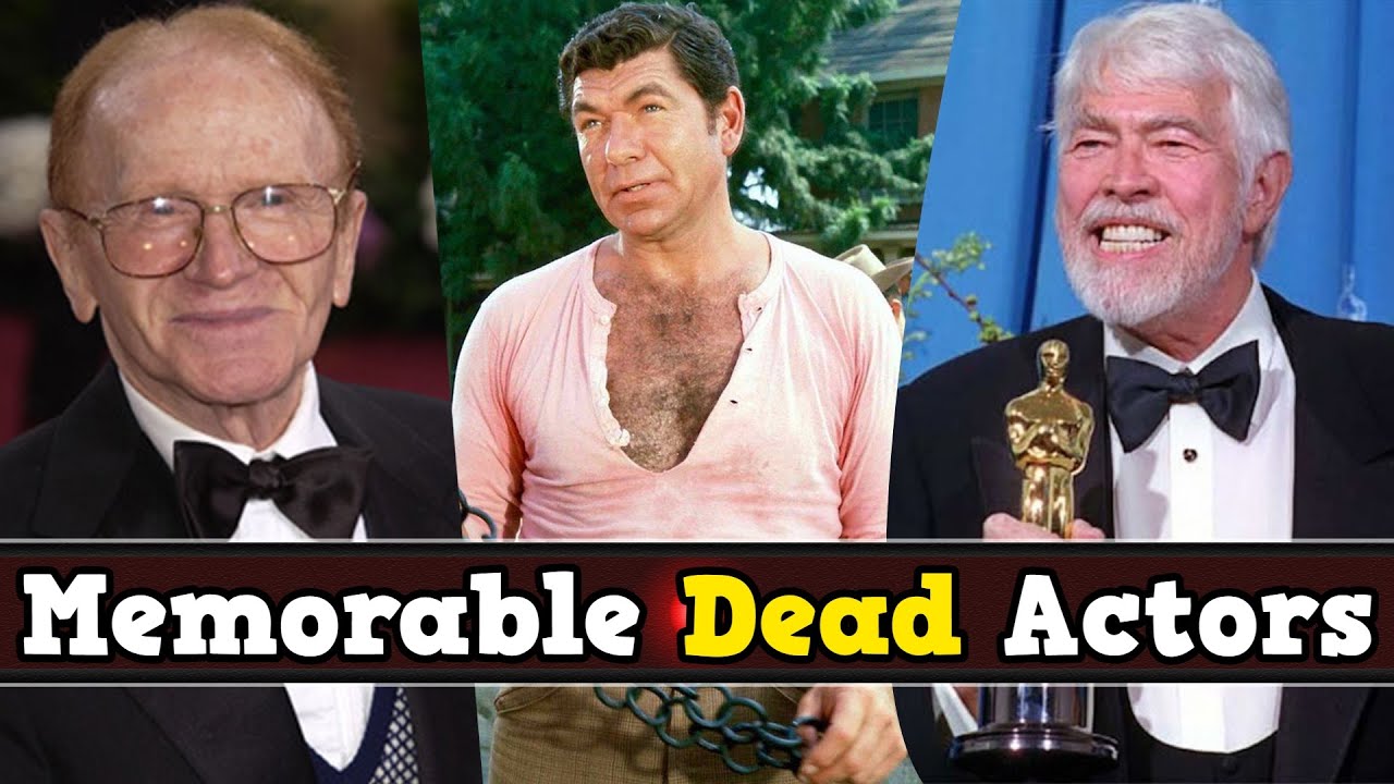 16 Most Memorable Dead Actors
