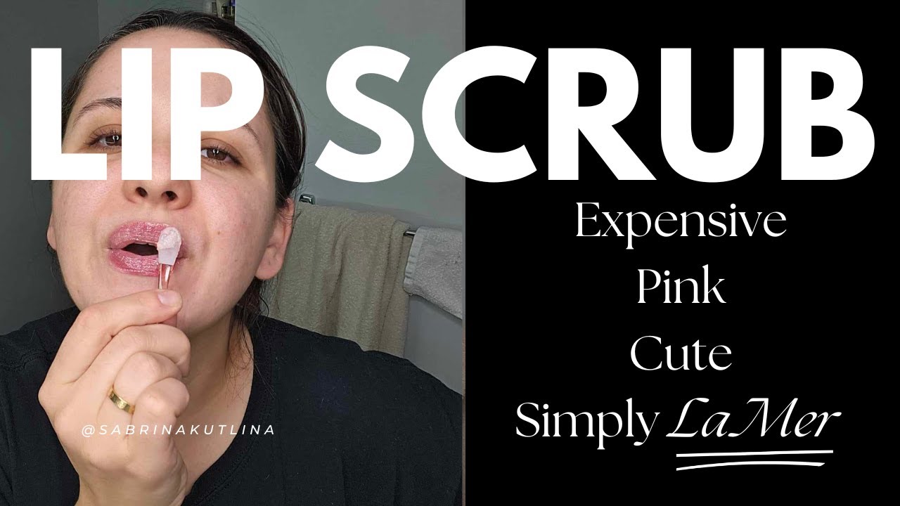 Lip Scrub || Expensive, Pink, Cute...Simply La Mer!