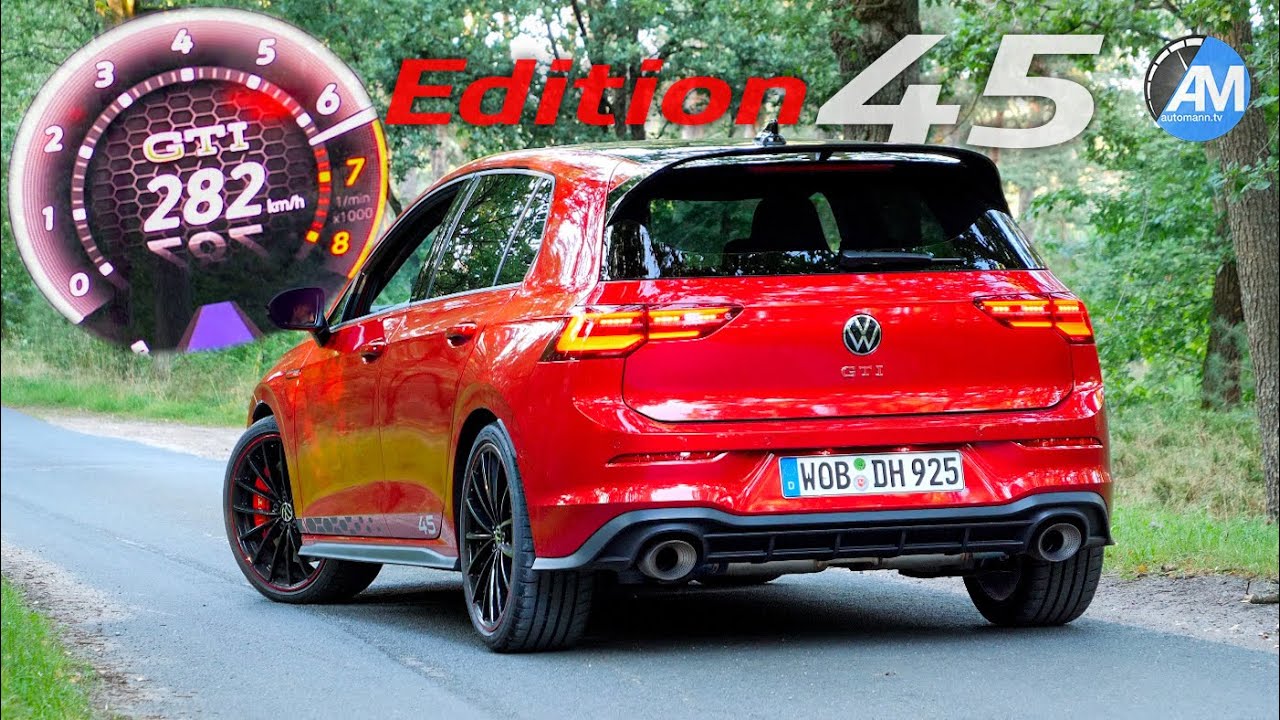 NEW! Golf 8 GTI Edition 45 | 0-282 km/h acceleration🏁 | by Automann in 4K
