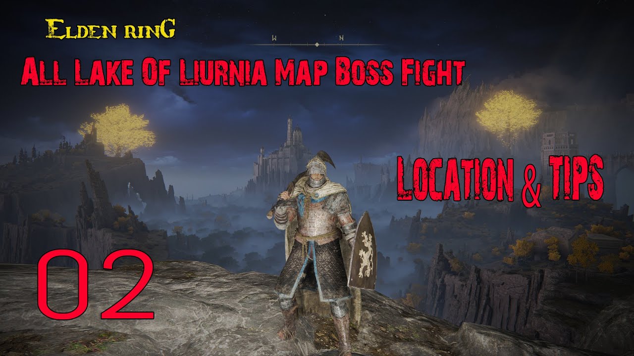 Elden Ring : All Lake Of Liurnia Map Boss Fights, Locations, and Tips for Beginners  Part 2