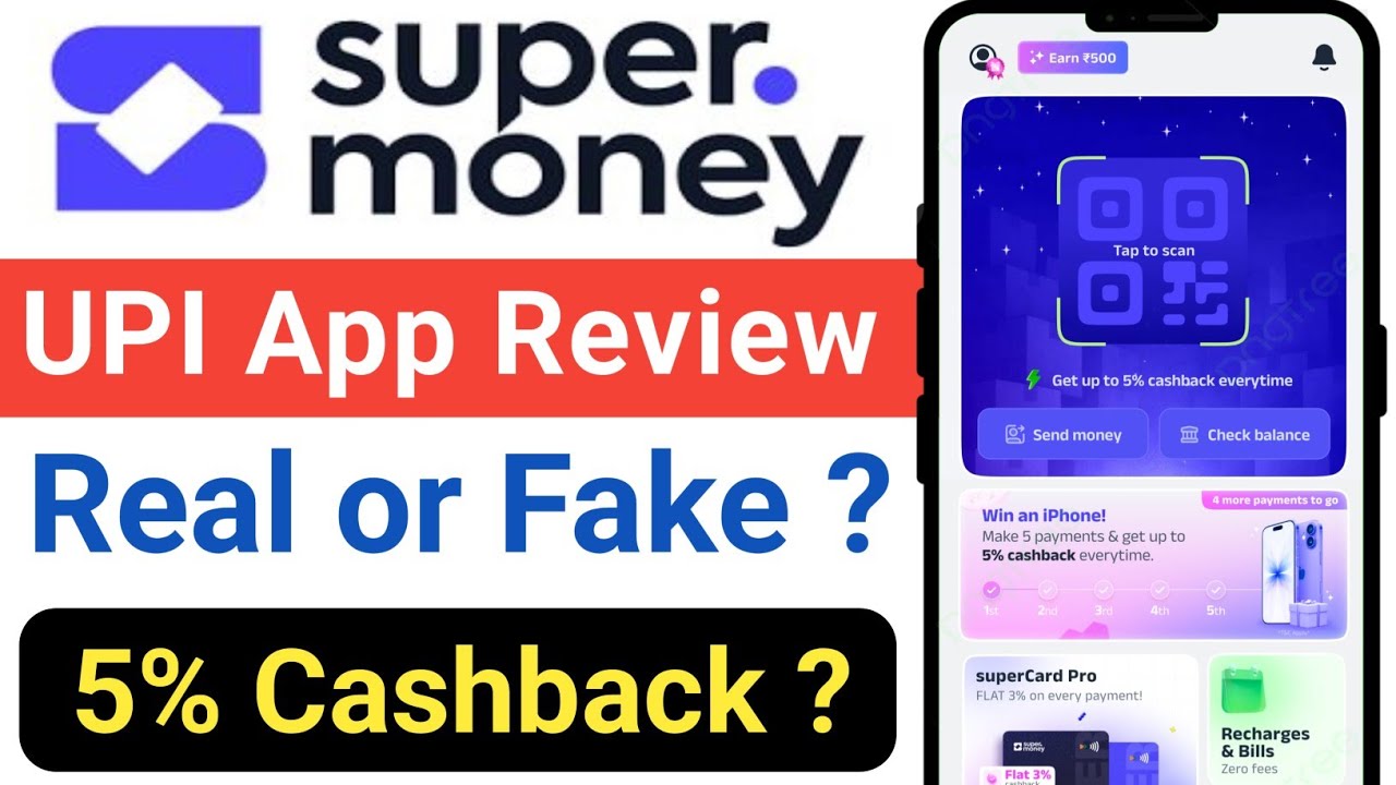 Super Money UPI App Review - Super Money App Real or Fake | Super Money App Use in Hindi