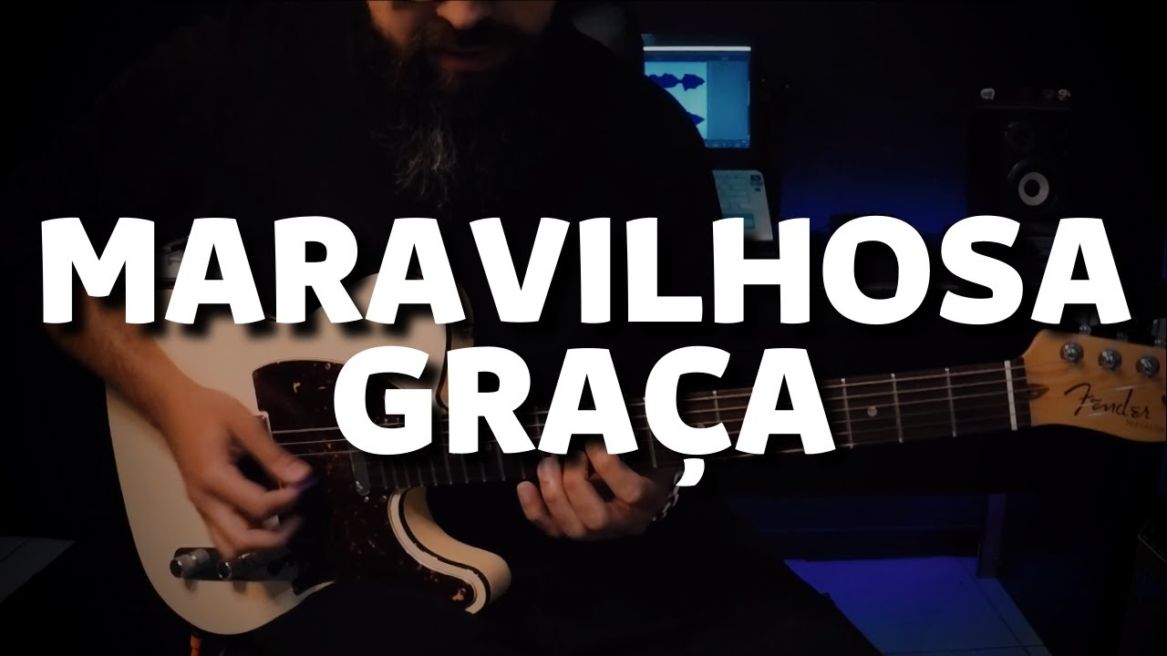 This is Amazing Grace (GUITAR) Phil Wickham | SAMUEL LIMA