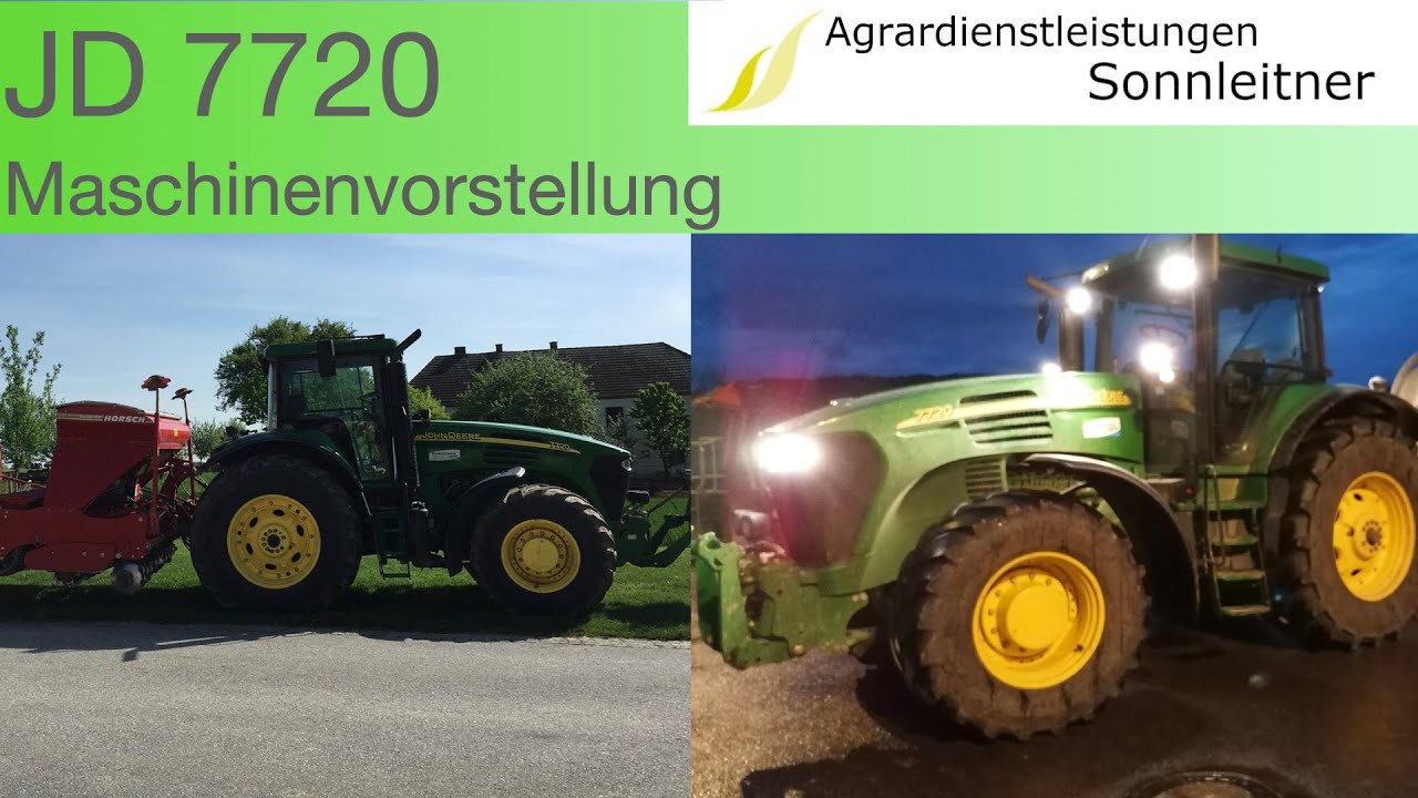 Maschinenvorstellung: Unser JD 7720