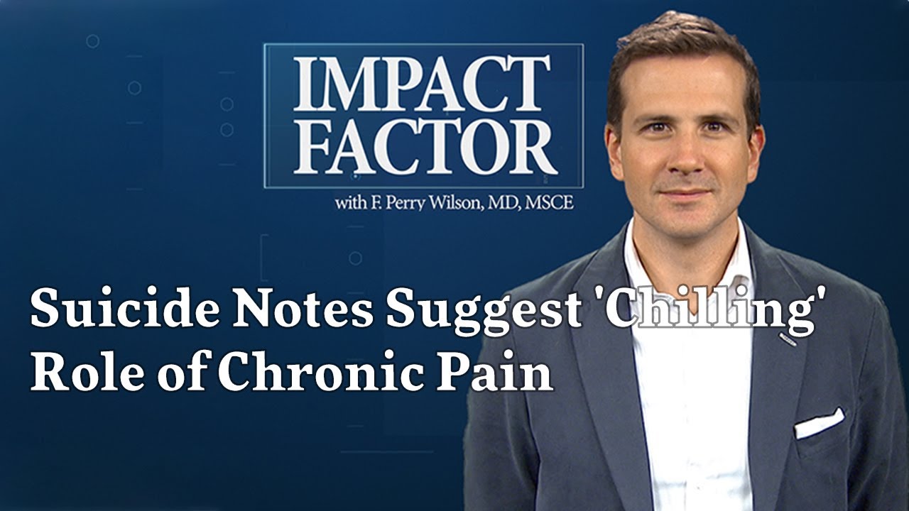 Suicide Notes Suggest 'Chilling' Role of Chronic Pain