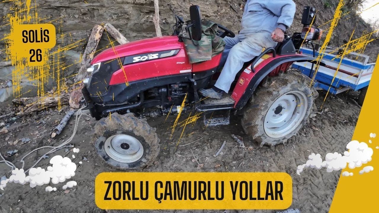 Solis 26 ile Odun Macerası: Çamurlu Yollar! | Firewood Adventure with Solis 26: Muddy Roads!