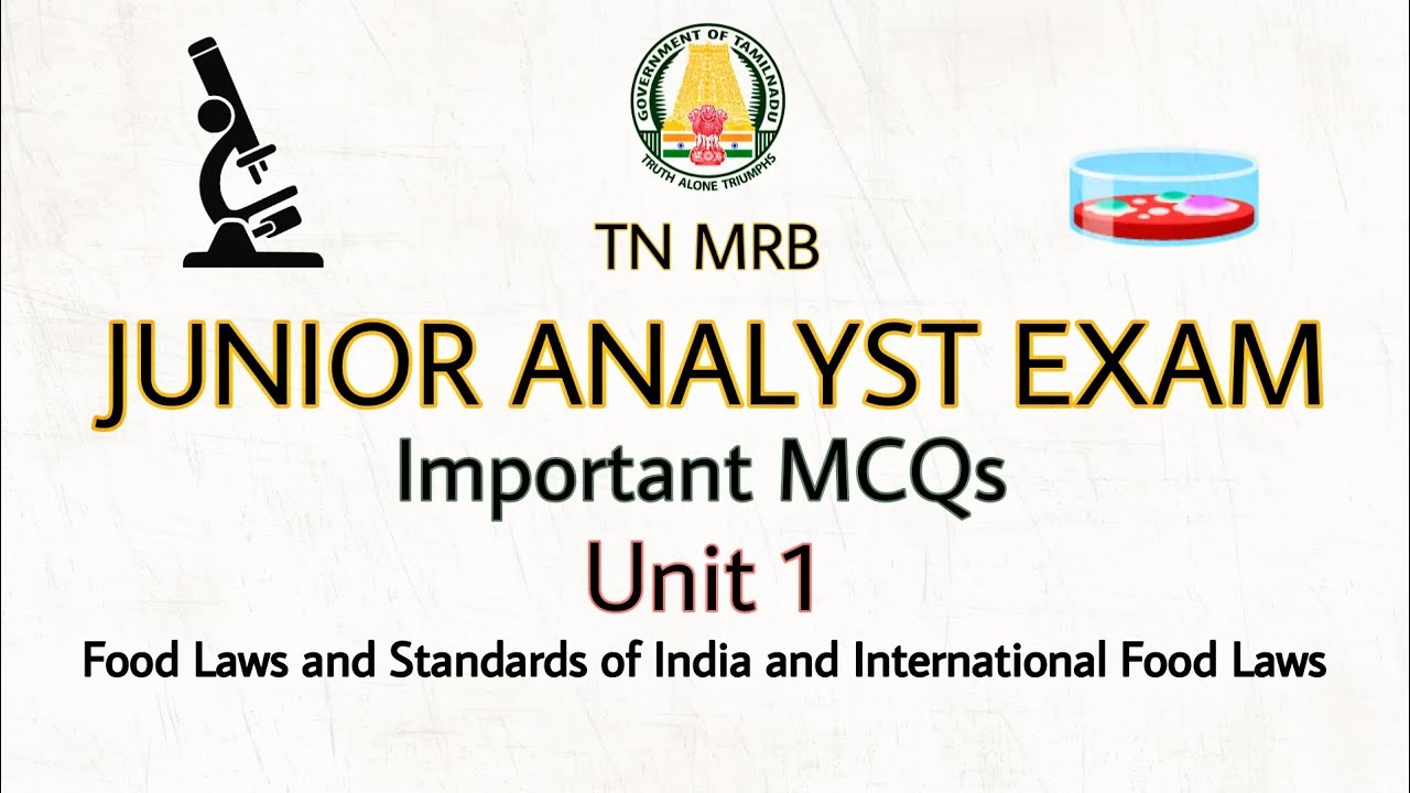 TN MRB JA Important MCQs - Unit 1 | Food Laws & Standards of India & International food laws