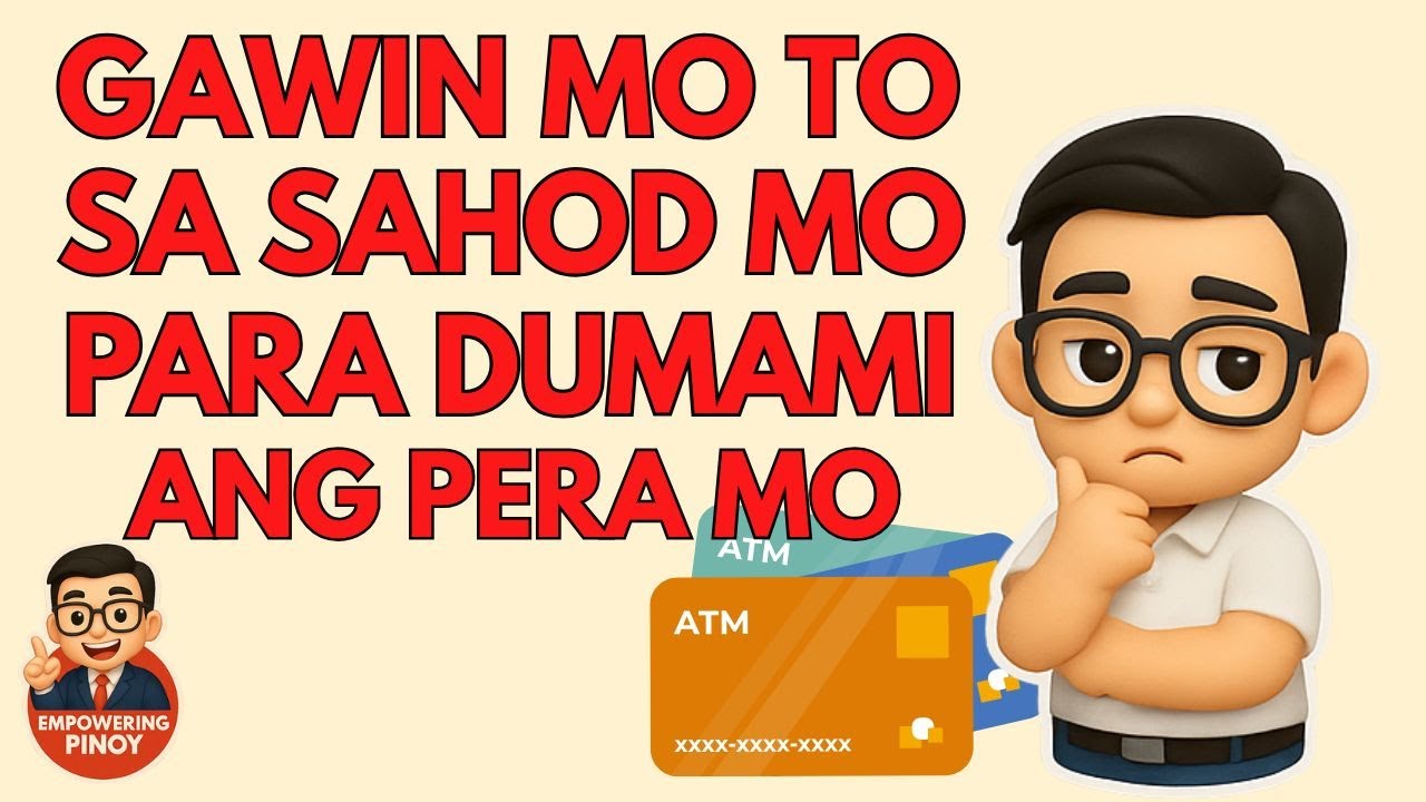 8 Dapat Gawin Sa Iyong Sahod Para Dumami Ang Pera Mo (Payday Routine)