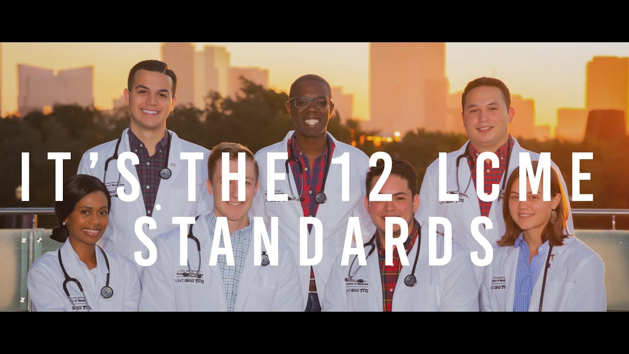 The 12 LCME Standards