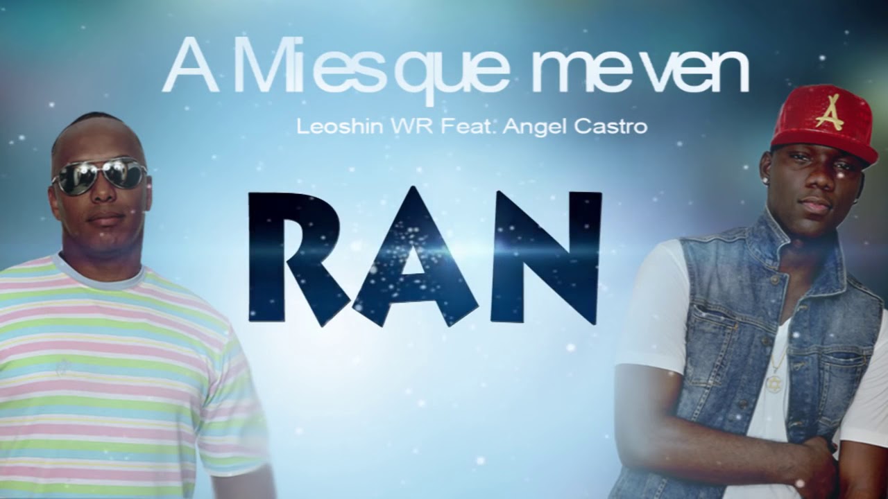 Leoshin WR  Angel Castro   A Mi Es Que Me Ven   Salsa Urbana Video Lyricyoutube com