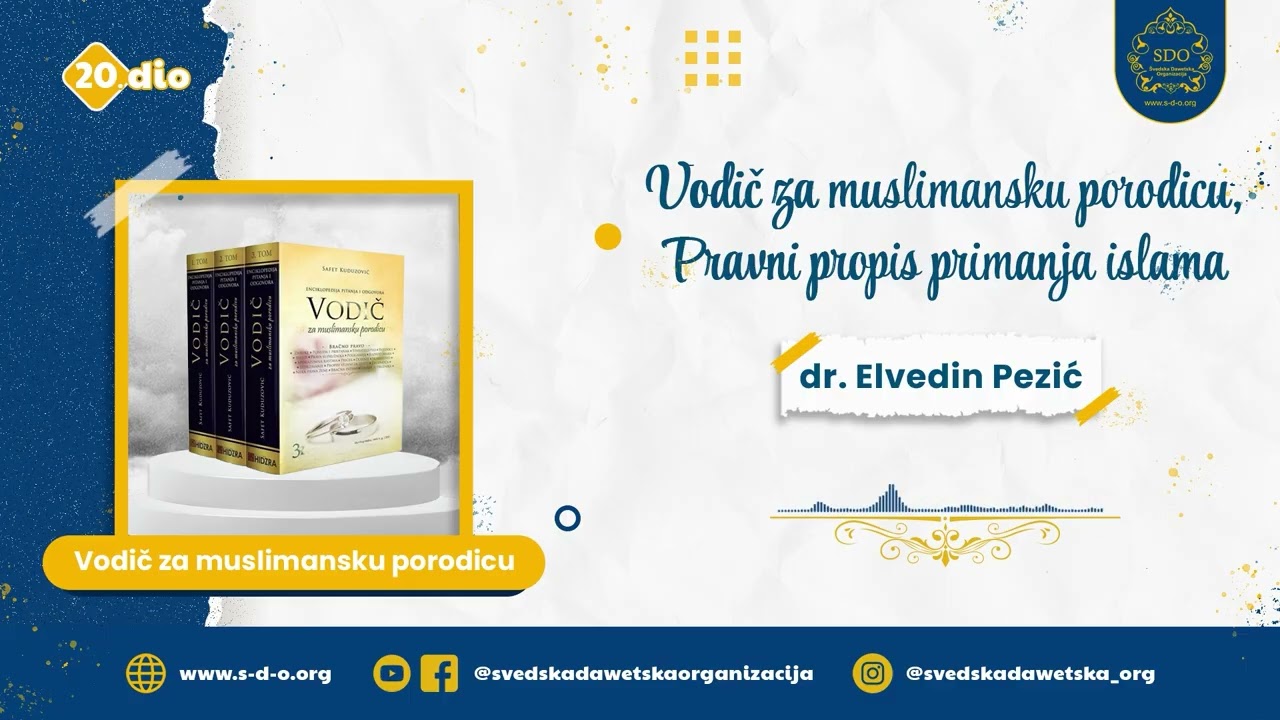 20) Vodič za muslimansku porodicu, Pravni propis primanja islama